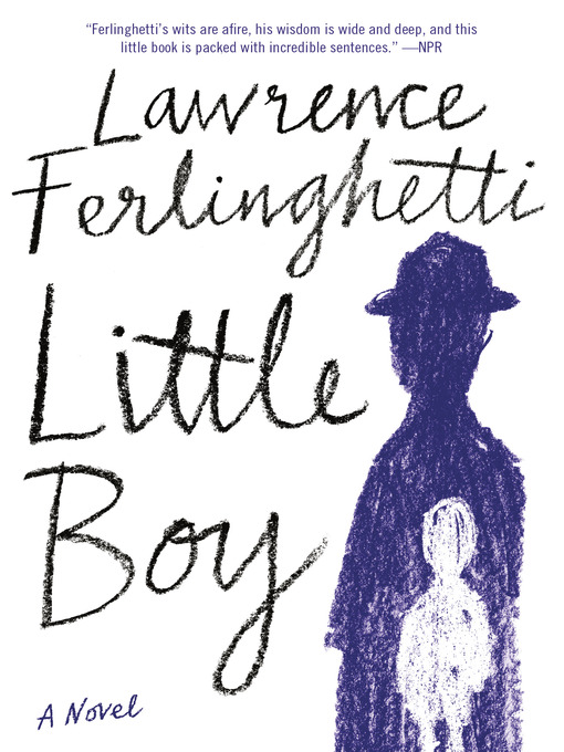 Title details for Little Boy by Lawrence Ferlinghetti - Wait list